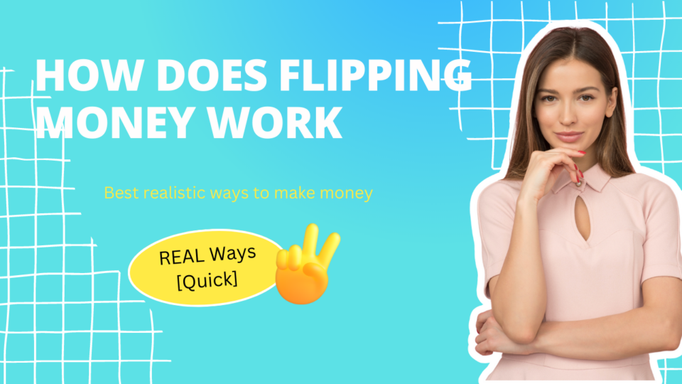 How does flipping money work